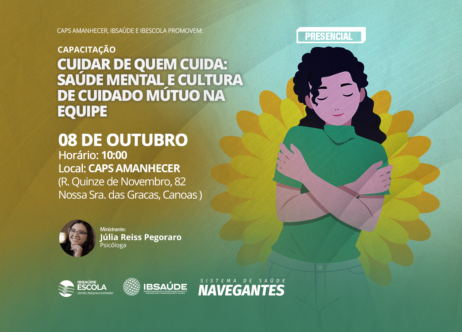 Cuidar de Quem cuida: saúde mental e cultura de cuidado mútuo na equipe