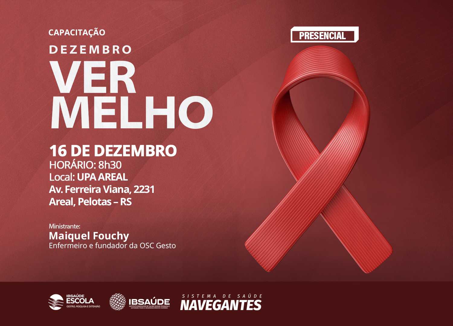 Pelotas: Dezembro Vermelho