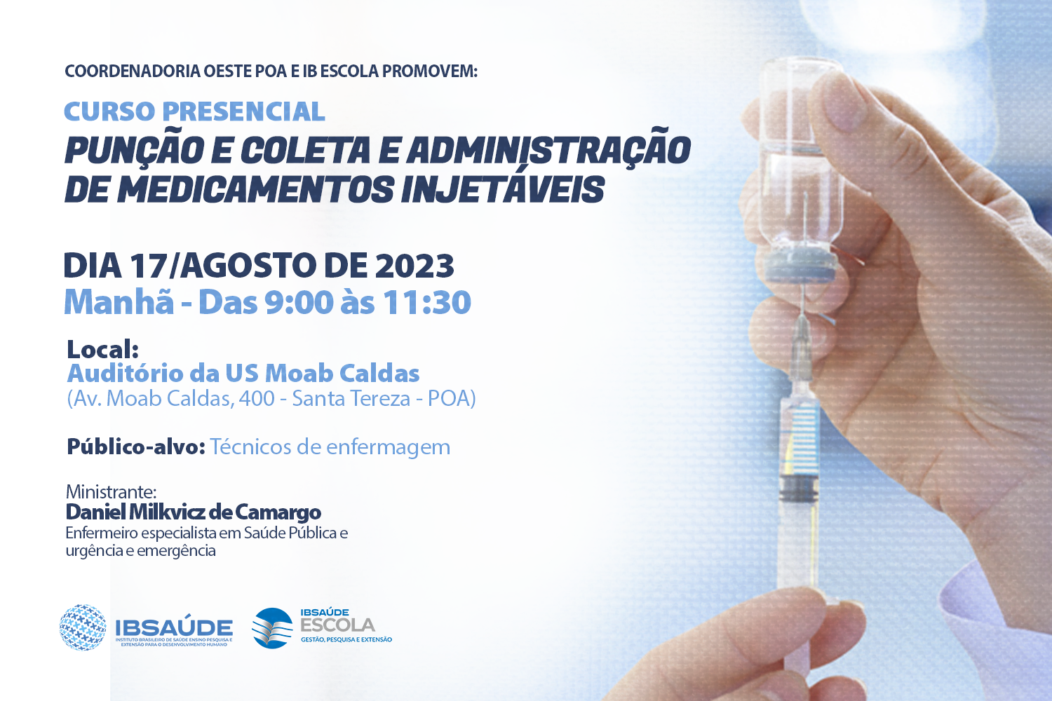 Punção e Coleta e Administração de Medicamentos Injetáveis